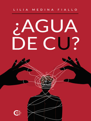 cover image of ¿AGUA DE CU?